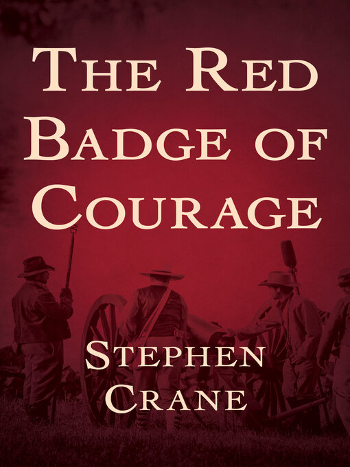 Title details for Red Badge of Courage by Stephen Crane - Available